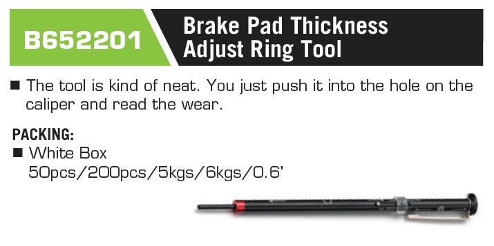 B652201 Brake Pad Thickness Adjust Ring Tool